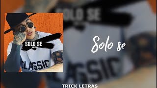 Solo se - Big Stan | LETRA