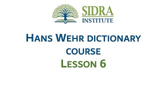 Hans wehr dictionary Lesson 6