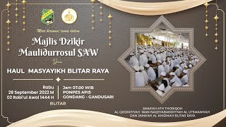 🔴 HAUL MASYAYIKH PONDOK PESANTREN APIS GONDANG - GANDUSARI - BLITAR