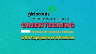 Orienteering Basics with Girl Scouts of Southern Illinois