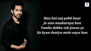Hua Hai Aaj Pehli Baar (Lyrics) - Armaan Malik | Palak Muchhal | Sanam Re
