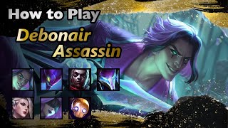 How to Play - Debonair Assassin / TFT SET6.5 Best Comps Guide for Ranked Meta / Talon