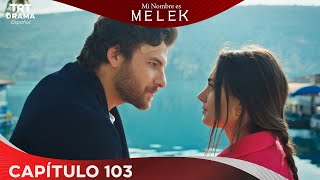 Benim Adım Melek (Mi nombre es Melek) - Capítulo 103