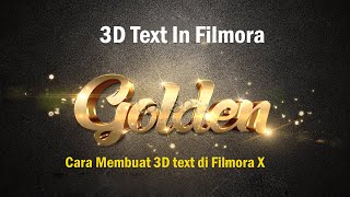 Cara membuat 3D Text di Filmora How To Create a 3D Text Effect - Filmora Tutorial