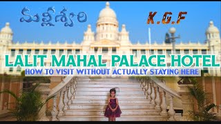 LALITH MAHAL PALACE HOTEL - MYSORE