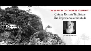 China’s Hermit Tradition: The Importance of Solitude