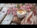 July 2024 Budget | On Track | Monthly Budget in 2 Currencies