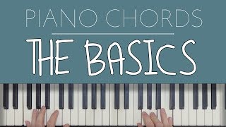 Piano Chords: The Basics