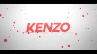 #intro Kenzo By: Kenzo