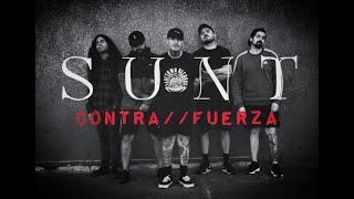 SUNT - CONTRA//FUERZA (OFFICIAL VIDEO)