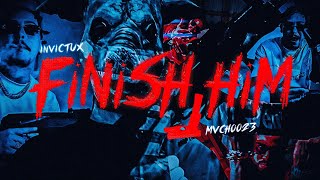 Invictux Ft. @Mvchoo23 - FINISH HIM (Video Oficial) Prod. Lyon \u0026 La Firma