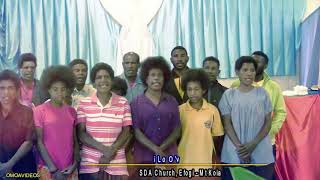 DAI LO'OVE - NADURI SDA CHURCH CHOIR, MT KOIARI, PNG