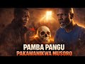 Chief Mutasa | Muri Two muchaTaura henyu Chokwadi