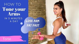 How to Tone Up your Arms in 5 Minutes a Day | Lose Arm Fat Fast