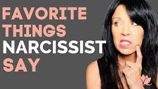 How Narcissists Talk to You/ Narcissists Favorite Things to Say/Lisa A. Romano