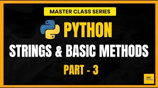 Python for Beginners:The Ultimate String Methods Guide (Part 3) (Masterclass Series) #learnpython