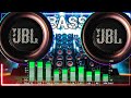 🎧⚠️ 🔥Super BASS BOOSTED JBL DJ Remix Nonstop🚀JBL Hard BASS DJ Song।🔥#JBL #dj #bass