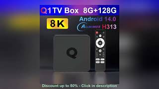 Android14 Smart TV Box Q1 Allwinner H313 Supports 2.4G\u00265G Dual Wifi 8K 64G 128G Rom Google Media P