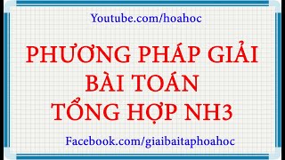 Phương pháp giải bài toán tổng hợp NH3