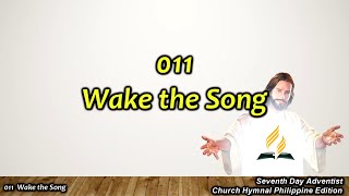 SDAH 011 Wake the Song