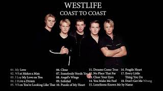 THE BEST OF WESTLIFE - COAST TO COAST FULL ALBUM #westlife #coasttocoast #2000 #popmusic #fullalbum