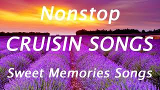 Sweet Memories Songs | Greatest Cruisin Love Songs | Best 100 Relaxing Love Songs Collection