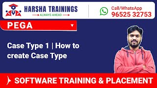 #Pega Tutorials | Case Type 1 | How to create Case Type | Training Call/Whatsapp  +919652532753