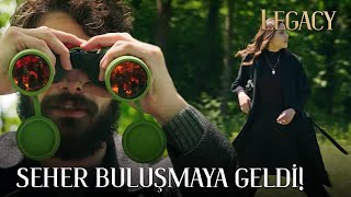 Seher, Selim ile buluşmaya gitti! | Legacy 191. Bölüm (English \u0026 Spanish subs)