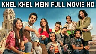 Khel Khel Mein | Full Movie | Sajal Ali | Bilal Abbas | World TV Premiere | Box Office ETC