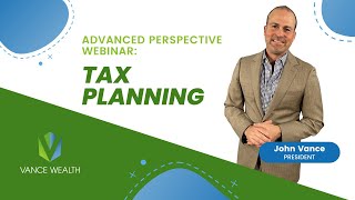 Tax Planning with John Vance