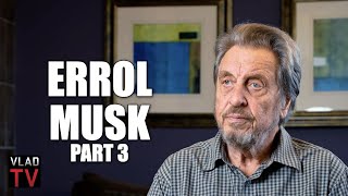 Errol Musk on Elon Musk Being Born, Getting Divorced, Ex-Wife Accusing Him of Pulling Knife (Part 3)