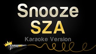 SZA - Snooze (Karaoke Version)