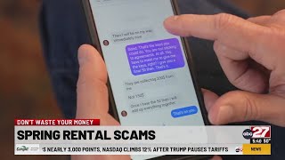 Don't Waste Your Money: Spring Rental Scams