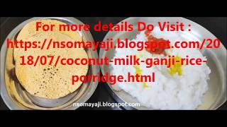 Coconut Milk Ganji/Coconut Milk Poridge