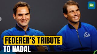 Roger Federer Pens Heartfelt Tribute to Rafael Nadal Before Retirement