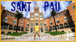 Art Nouveau in Barcelona | Hospital de Sant Pau Travel Guide