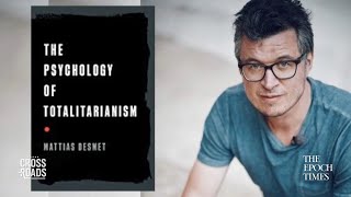 How to Save Society From Mass Formation: Mattias Desmet | CLIP | Crossroads