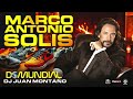 Marco Antonio Solís - Mix Do Mundial - Dj Juan Montaño