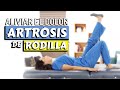 5 ejercicios para aliviar el Dolor de la Artrosis de Rodilla