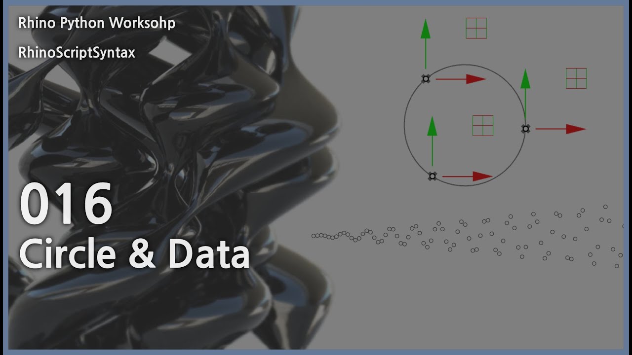 Rhinopython 16 Circle Data Youtube