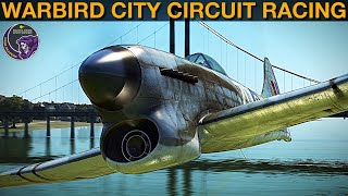 Warbird City Circuit Racing Competition 3 | IL-2 Sturmovik