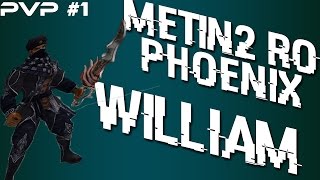 Metin2 Ro Phoenix - William PVP MODE#1 (Aura M)