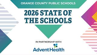 OCPS 2026 State of the Schools – Presentation Only