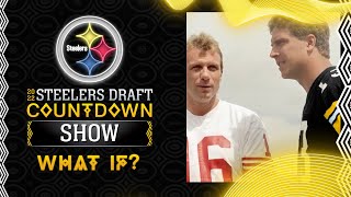 2022 Steelers Draft Countdown Show: What If? with Dave Dameshek I Pittsburgh Steelers
