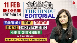 Hindu Editorial Analysis | 11 February 2025 | Vocab, Grammar, Reading, Skimming | By Kinjal Gadhavi