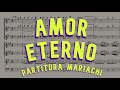 AMOR ETERNO | Partitura Mariachi #RocioDurcal