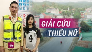 Thiếu nữ 14 tuổi bị dụ dỗ bỏ nhà, công an Nghệ An phải 