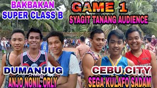 #BAKBAKAN #SuperClassB DUMANJUG VS CEBU CITY GAME 1 | VOLLEYBALL DAYON DAYON