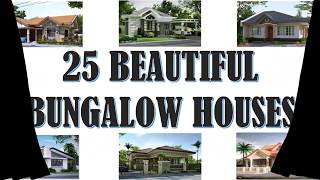 25 Beautiful Bungalow House Designs