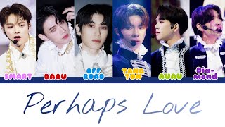 [เนื้อเพลง/คำอ่าน] LAZ ICON - Perhaps Love | T/L